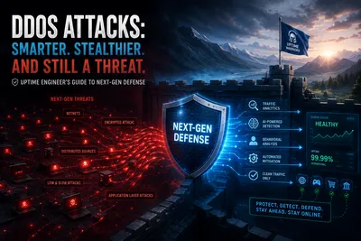 DDoS Attacks: Smarter, Stealthier, and Still a Threat – Uptime Engineers' Guide to Next-Gen Defense